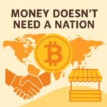 3. Money Doesn’t Need a Nation